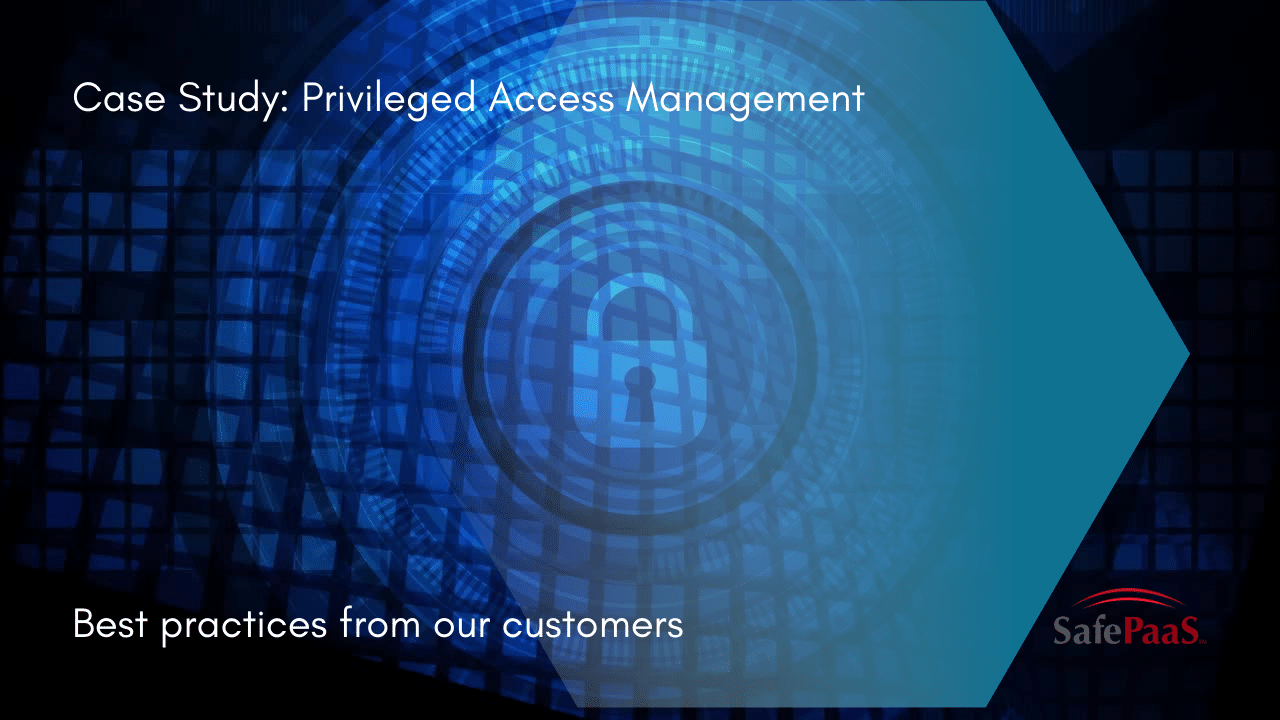 Privileged Access Management