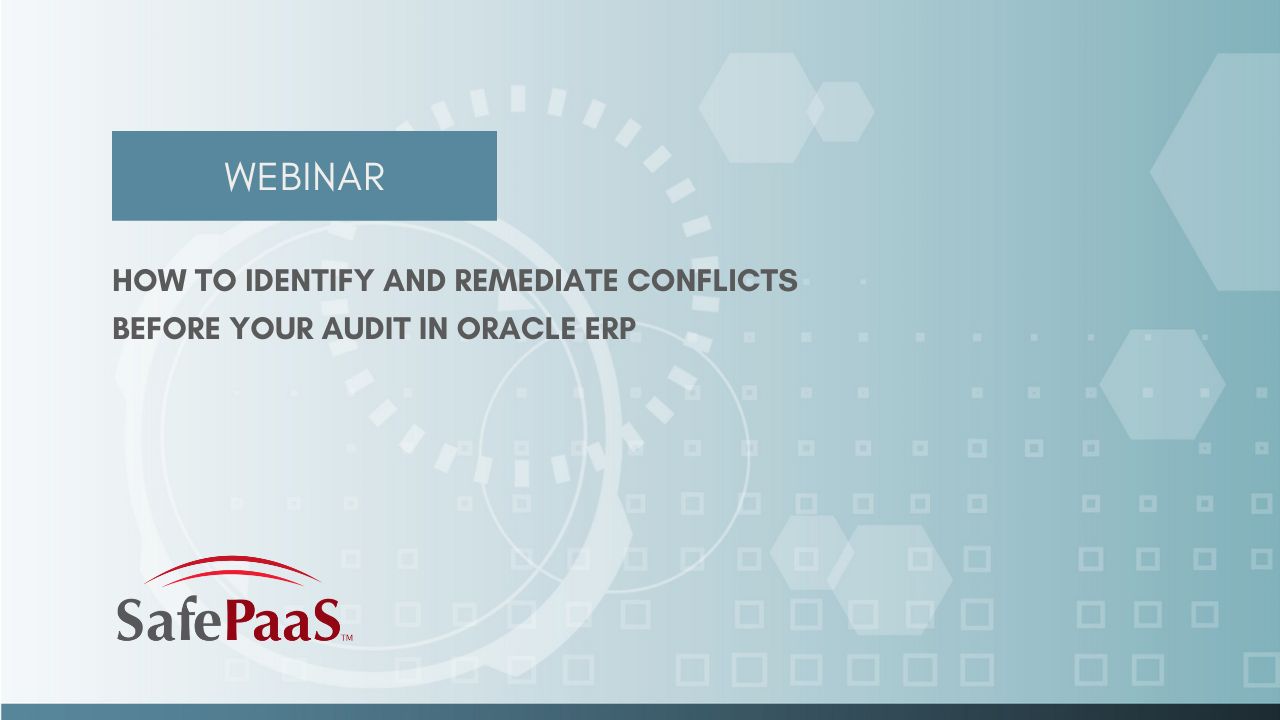 Segregation of duties for Oracle ERP clod and EBS
