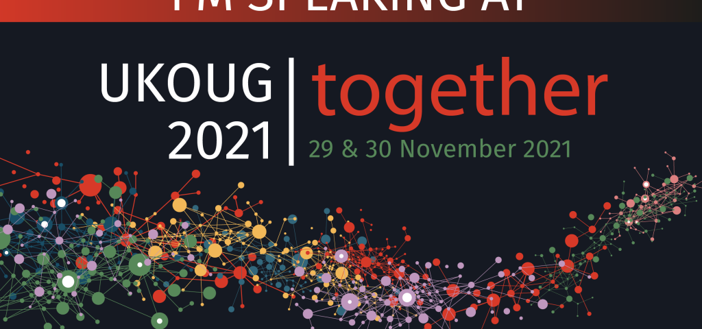 UKOUG Together 2021