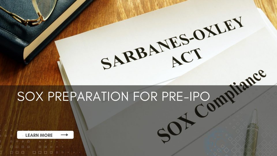 SOX preparation pre-IPO