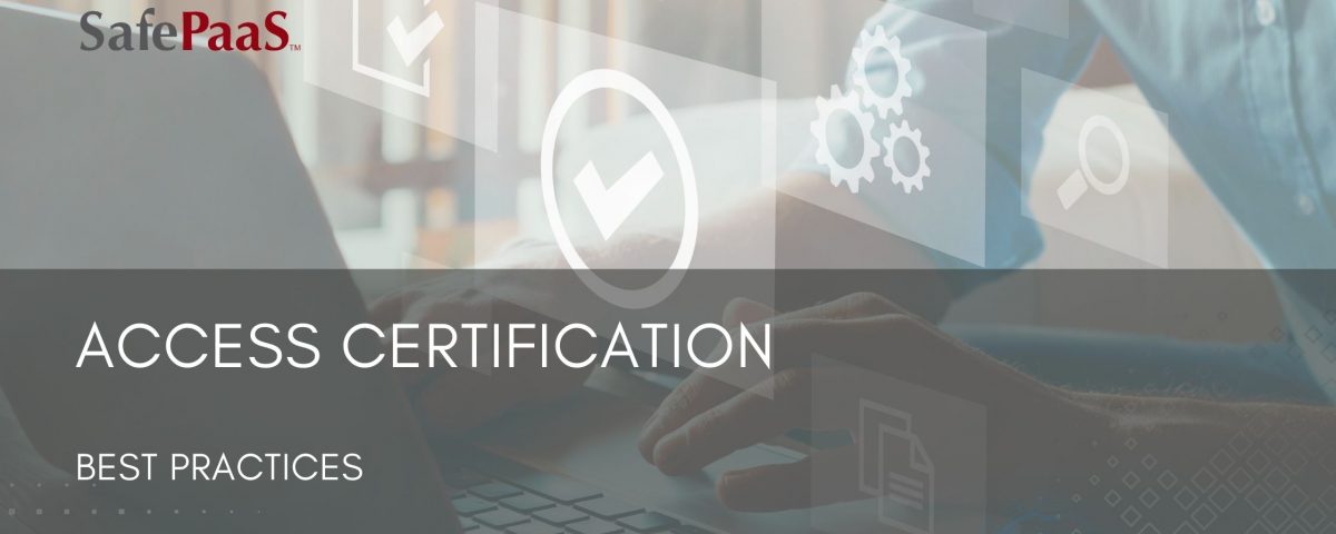 Access Certification - Best Practices