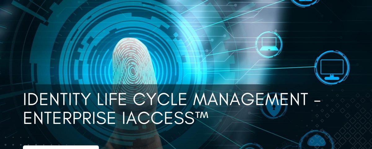 Identity Life Cycle Management
