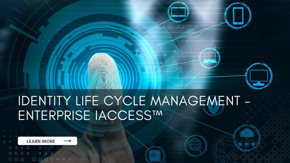 Identity Life Cycle Management