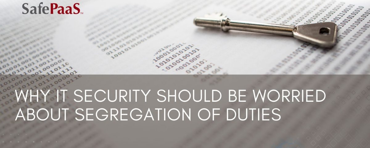 IT security and segregation of duties