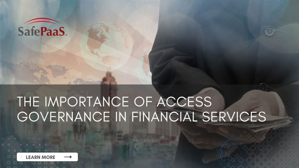 Access Governance For Financial Services