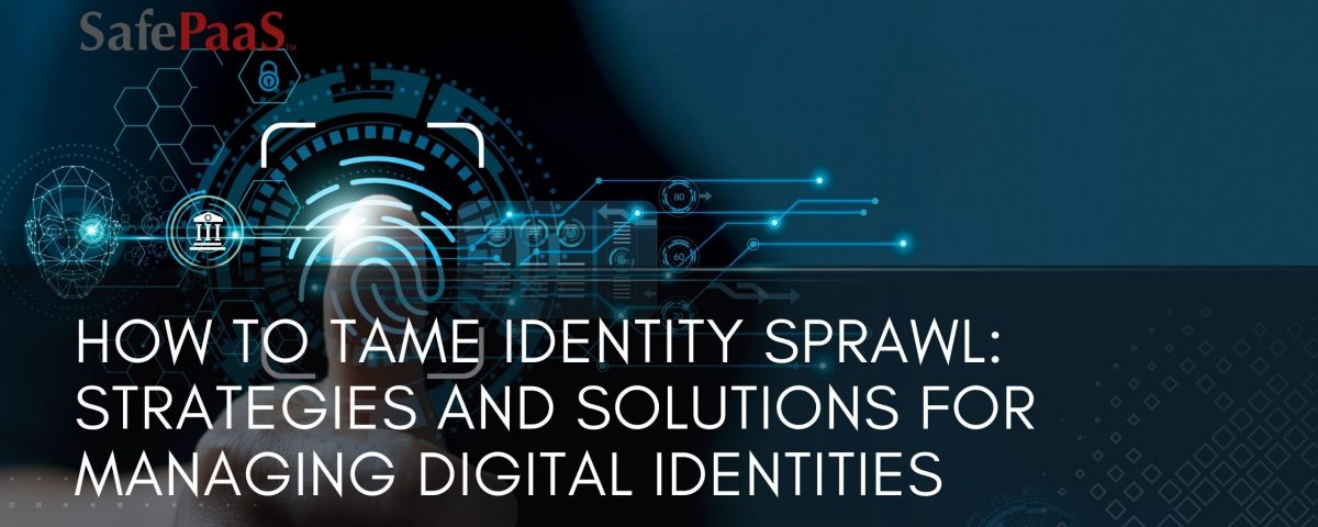 Identity Sprawl