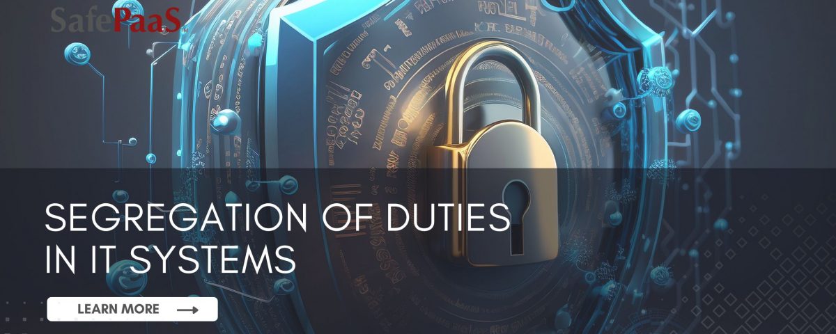 Segregation of Duties in IT Systems