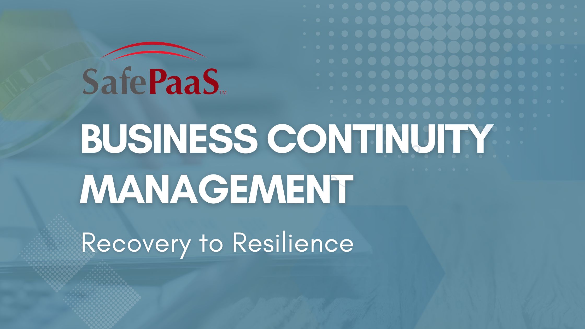 Business Continuity Management