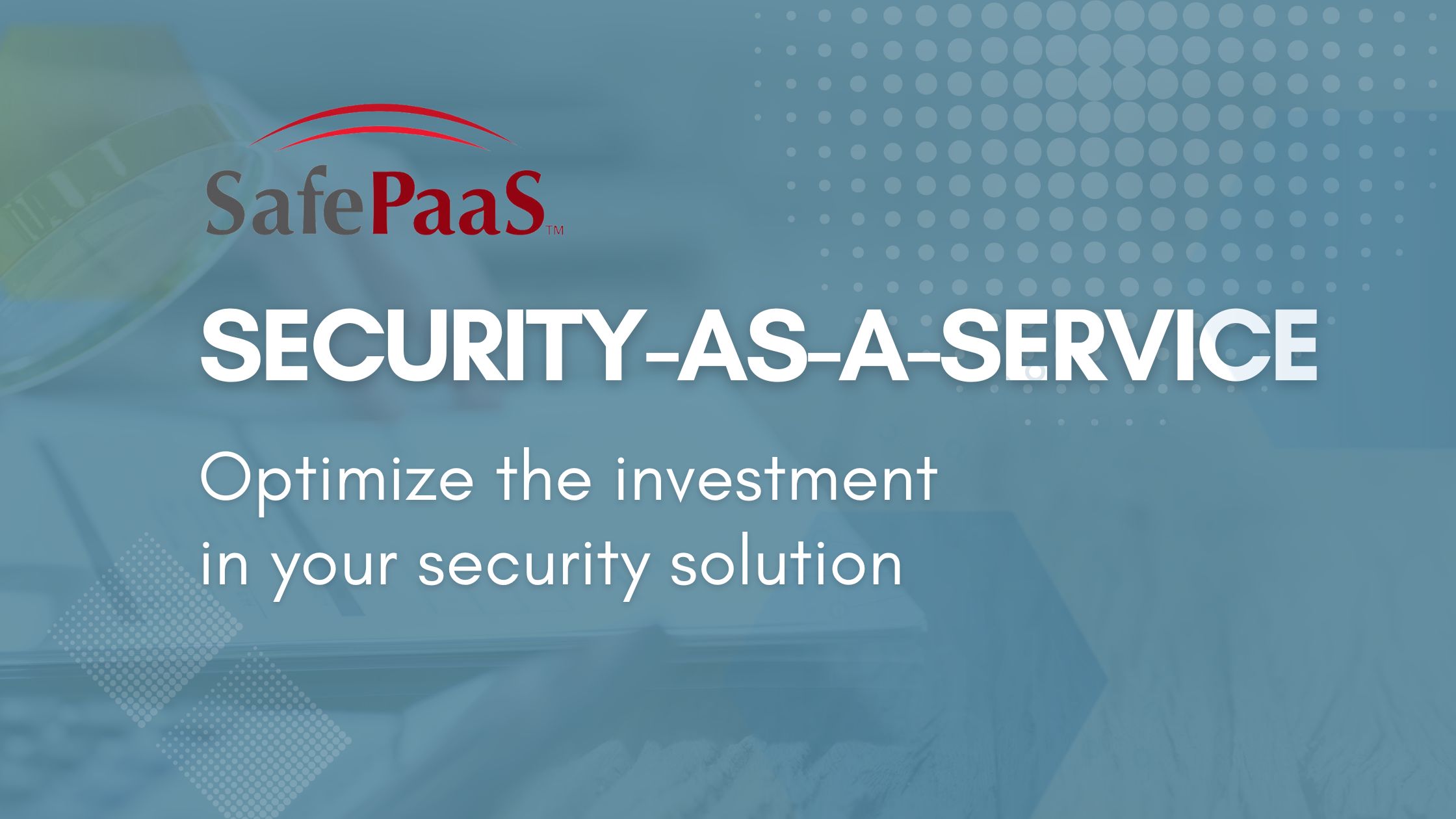 Security Solution in Safepaas