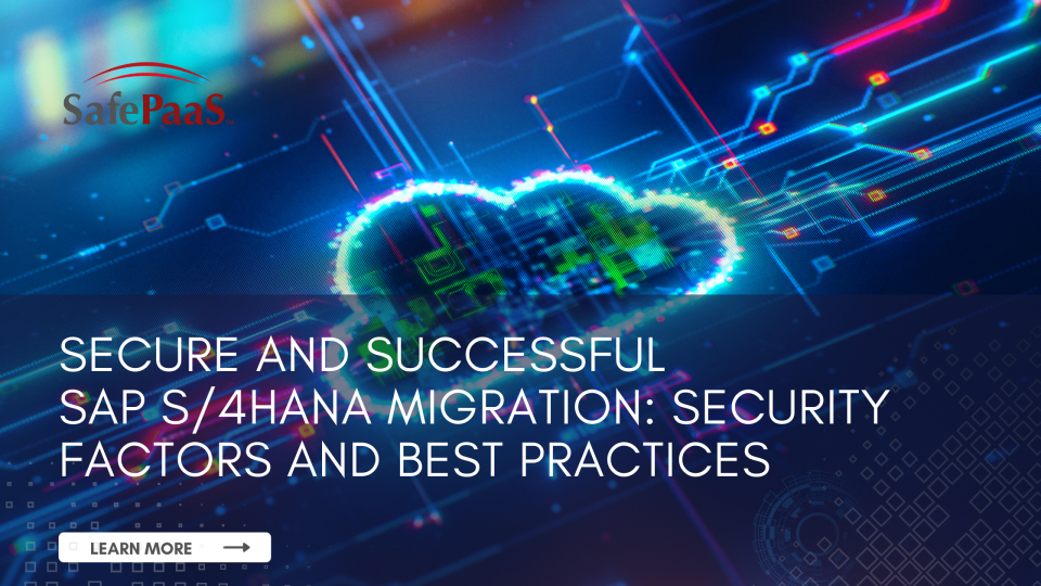 SAP S4HANA Migration Security Factors