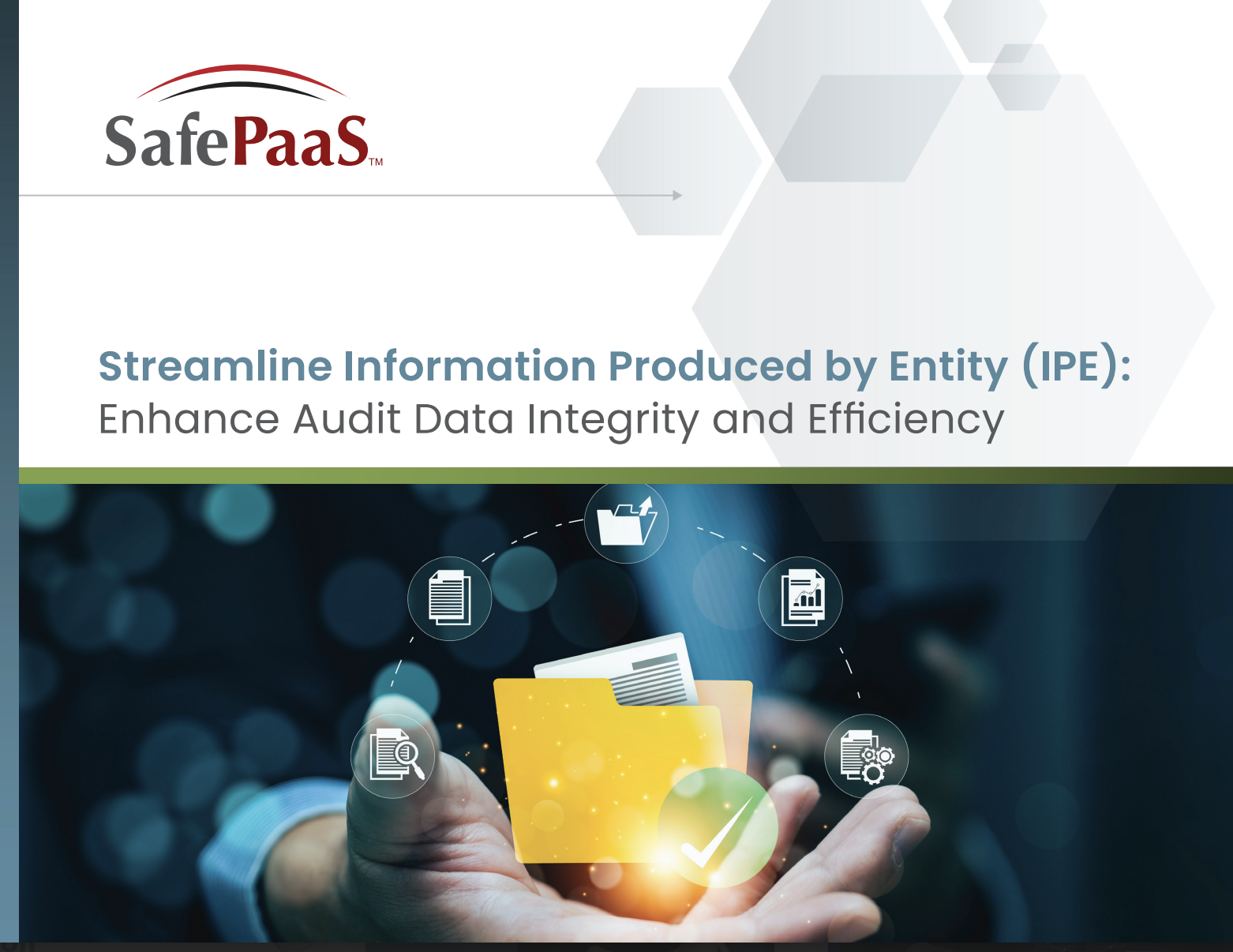 Streamline Information Produced by Entity (IPE)