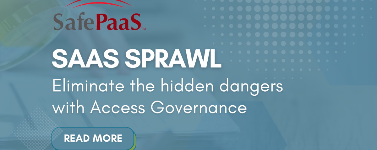 The dangers of SaaS Sprawl