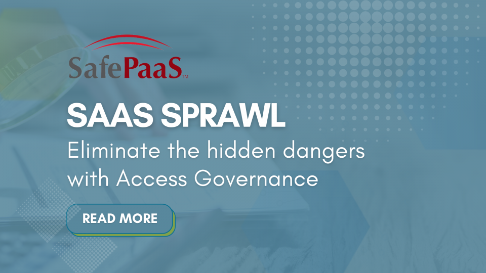 The dangers of SaaS Sprawl