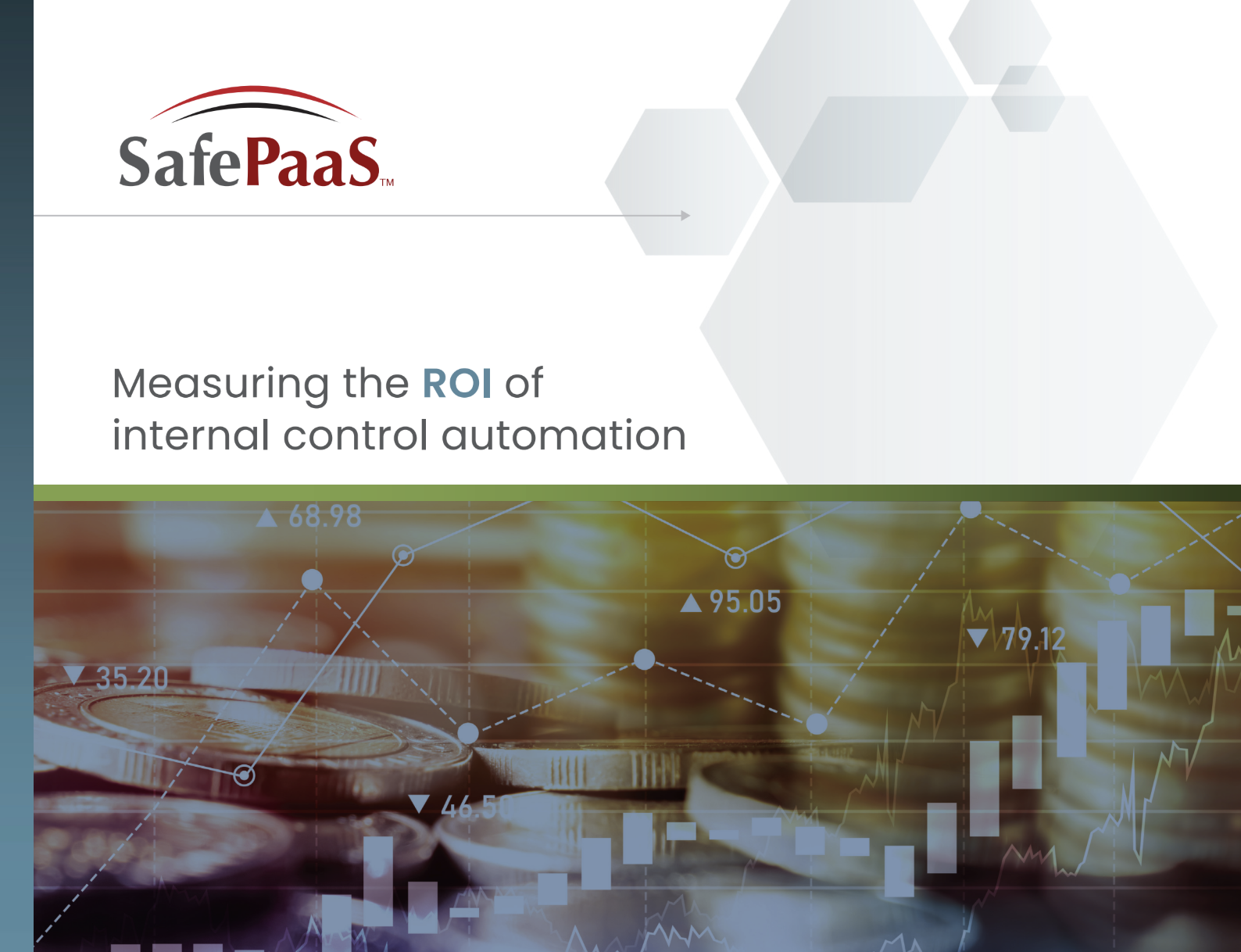 ROI of SafePaaS