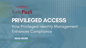 How Privileged Identity Management enhances Compliance